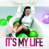 Fresh: Naomi Achu’s It’s My Life video out today