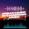 CAMEROON: AS URBAN MUSIC GROWSâ€¦